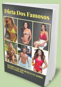 DIETA DOS FAMOSOS